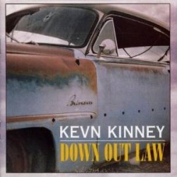 Kevn Kinney-Down Out Law